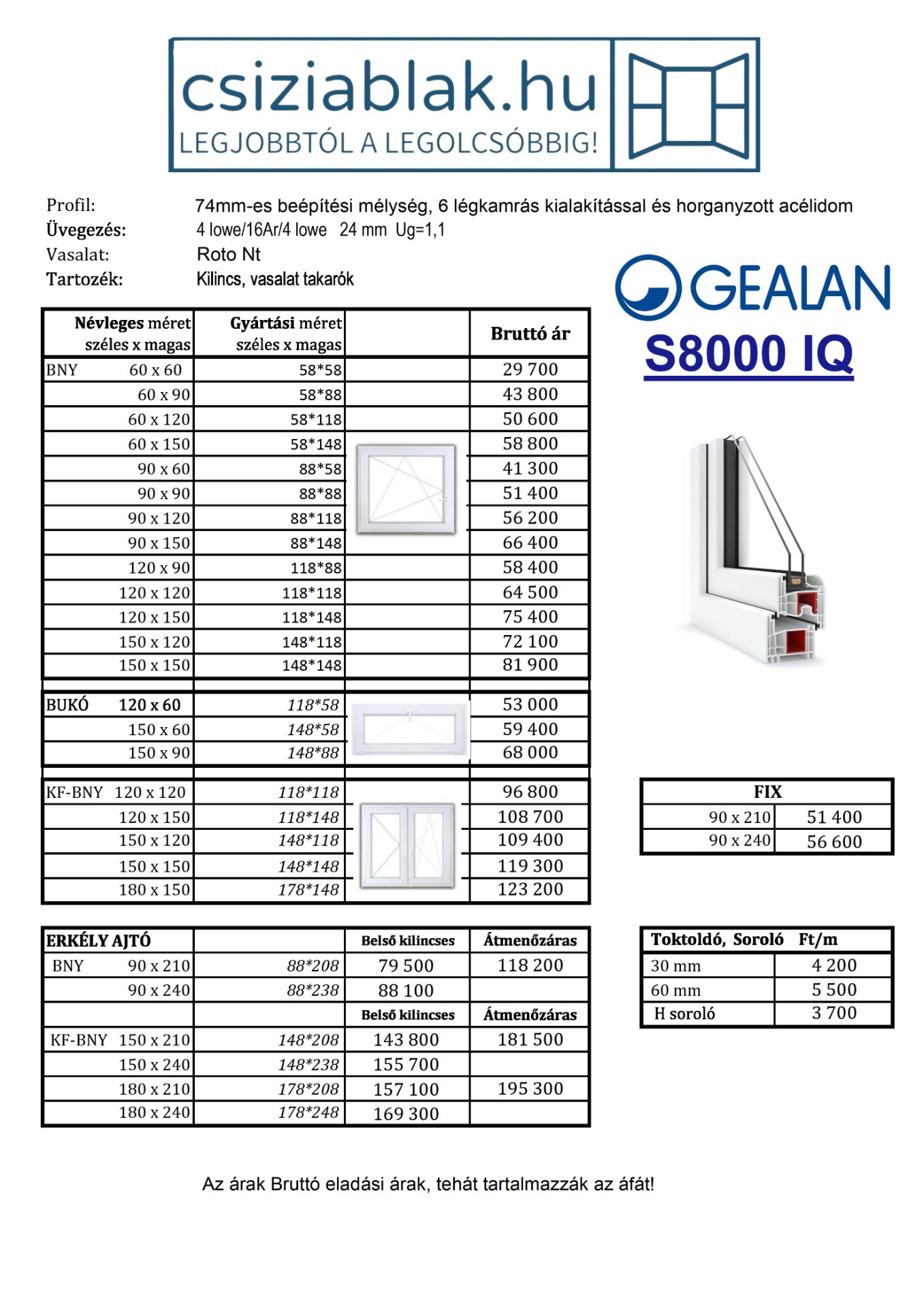 Gealan S8000 IQ árlista
